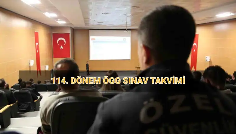 EGM 114. Dönem ÖGG Sınav Sonuçları: Tarih ve Detaylar Açıklandı